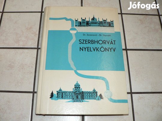 Ivanka Jovanovic - Horváth Miklós: Szerbhorvát nyelvkönyv