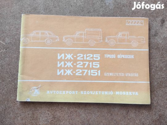 Izs Moszkvics 2125, 22715 kezelési útmutató 