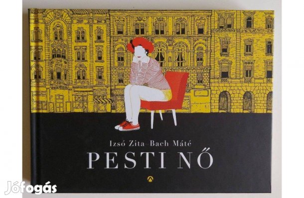 Izsó Zita: Pesti nő