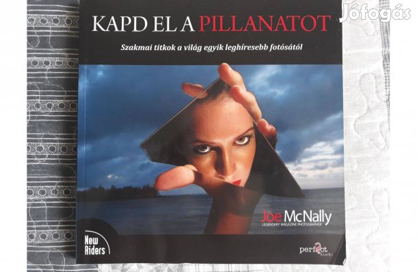 JOE Mcnally - Kapd EL A Pillanatot