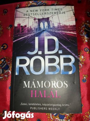 J.D.Robb : Mámoros halál