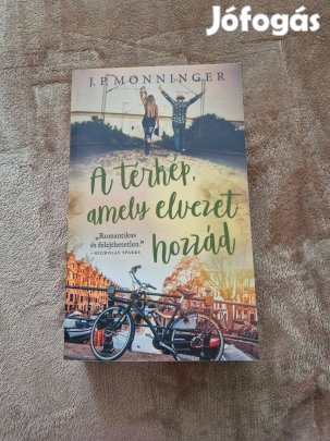 J.P. Monninger - A térkép, amely elvezet hozzád