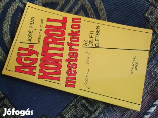 J.Silva -P.Miele: Agykontroll Silva módszerével -Agykontroll mesterfok