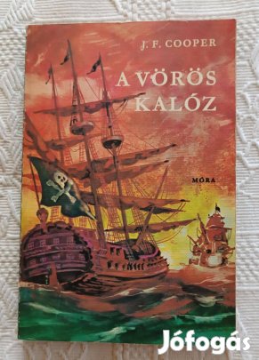 J. F. Cooper: A vörös kalóz Könyv / Indián Regény (1979)
