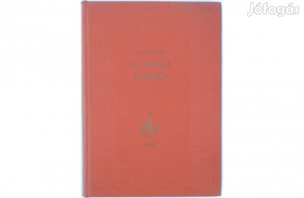 J. F. Cooper: Az utolsó mohikán