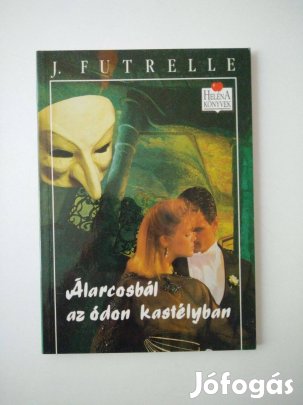 J. Futrelle - Álarcosbál az ódon kastélyban