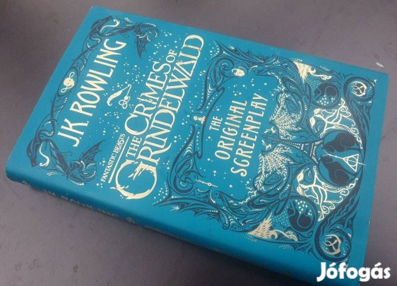 J. K. Rowling: Fantastic Beasts - The Crimes of Grindelwald +vonatjegy