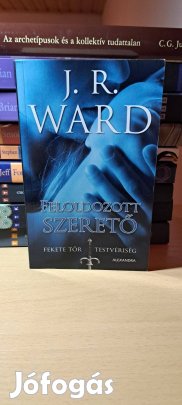 J. R. Ward: Feloldozott szerető