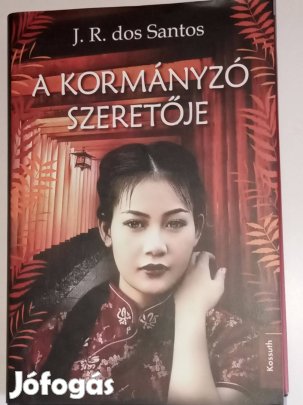 J. R. dos Santos A kormányzó szeretője