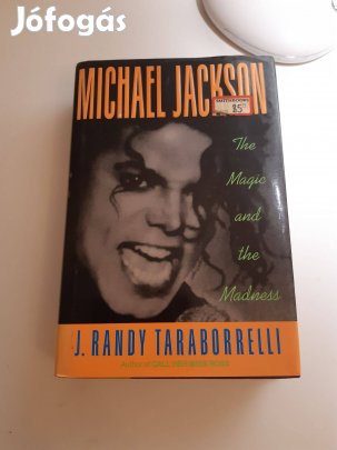 J. Randy Taraborrelli: Michael Jackson The magic and the madness