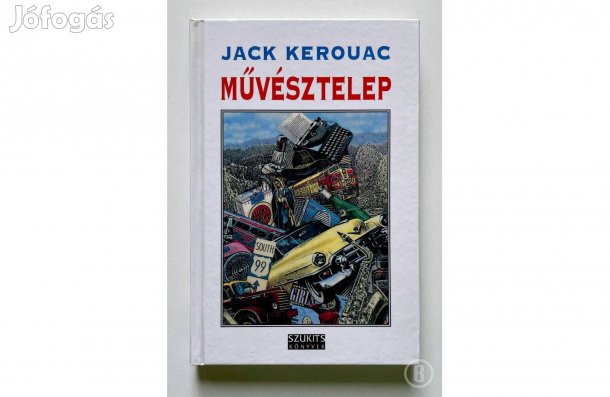 Jack Kerouac: Művésztelep - - - Csak személyesen!