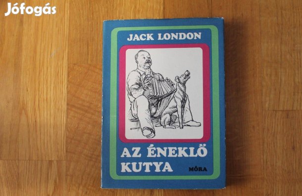 Jack London Az éneklő kutya