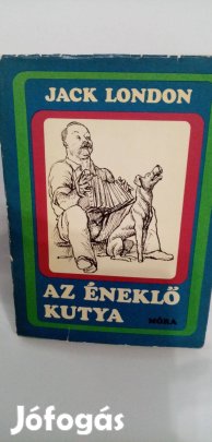 Jack London : Az éneklő kutya