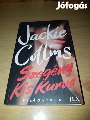 Jackie Collins - Szegény kis kurva