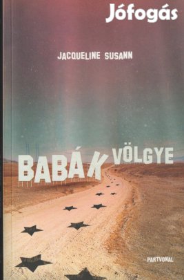 Jacqueline Susann: Babák völgye
