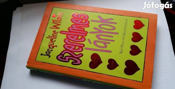 Jacqueline Wilson: Szerelmes lányok -Tracy Beaker -Ki mer többet?