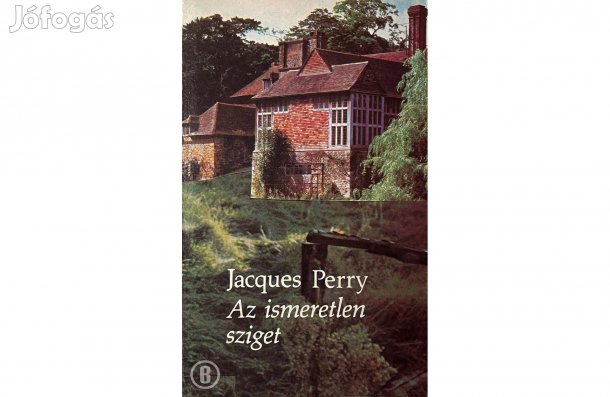 Jacques Perry: Az ismeretlen sziget - - - (Csak személyesen!)