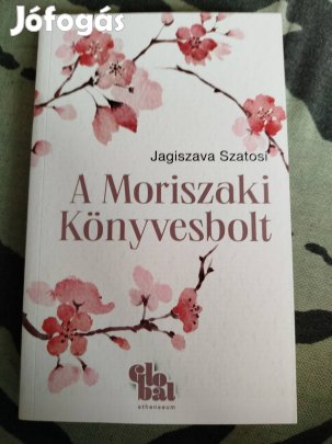 Jagiszava Szatosi - A Moriszaki könyvesbolt 