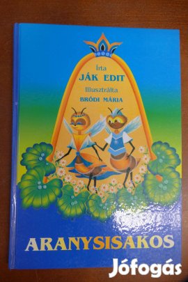 Ják Edit : Aranysisakos