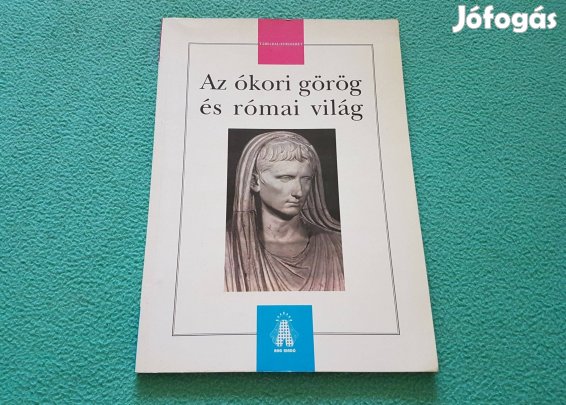 Jakab György: Az ókori görög és római világ könyv