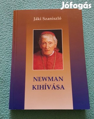 Jáki Szaniszló: Newman kihívása könyv