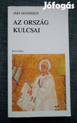 Jáki Szaniszló - Az ország kulcsai