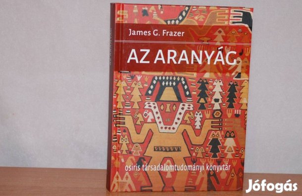 James G. Frazer Az aranyág