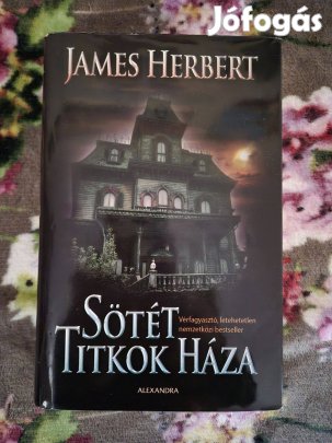 James Herbert: Sötét titkok háza