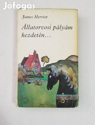 James Herriot: Állatorvosi pályám kezdetén
