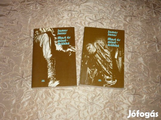 James Jones - Most és mindörökké I-II