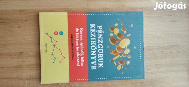 Jamie Kyle Mcgillian: Pénzguruk kézikönyve