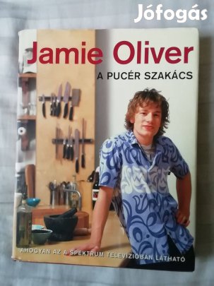 Jamie Oliver, " A pucér szakács " új szakácskönyv, olcsón