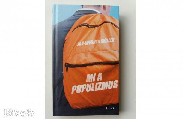 Jan-Werner Müller: Mi a populizmus
