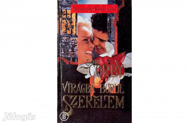 Jane Corby: Virágba borul a szerelem - - - (Csak személyesen!)