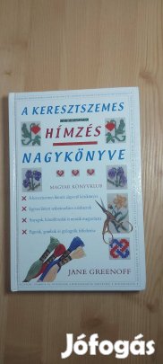 Jane Greenoff: A keresztszemes hímzés nagykönyve