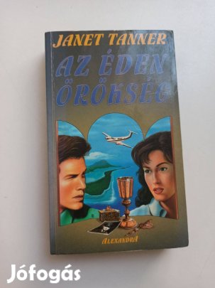 Janet Tanner - Az éden örökség