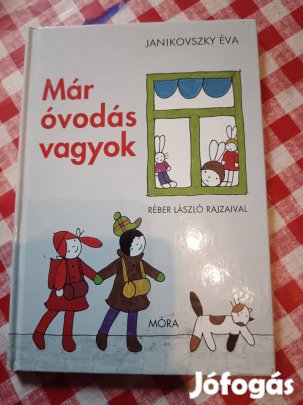 Janikovszky Éva Már óvodás vagyok