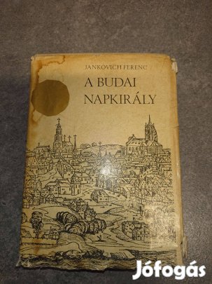Jankovich Ferenc: A budai napkirály c. könyv (1965)