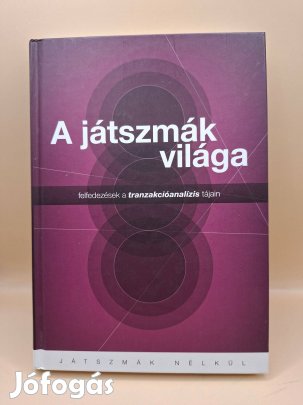 Járó Katalin (szerk.): A játszmák világa