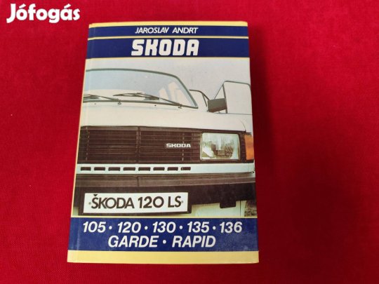 Jaroslav Andrt: Skoda 105, 120, 130, 135, 136, Garde, Rapid