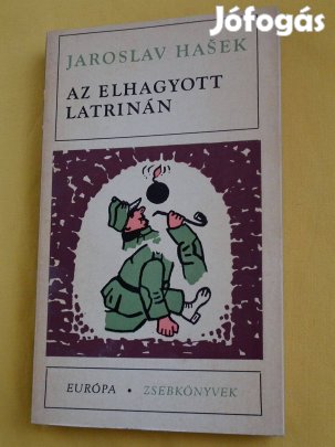 Jaroslav Hasek: Az elhagyott latrinán