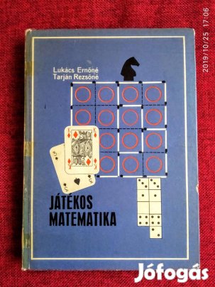 Játékos matematika Lukács E-Tarján R Gondolat Kiadó, 1975 Sok Mást Is