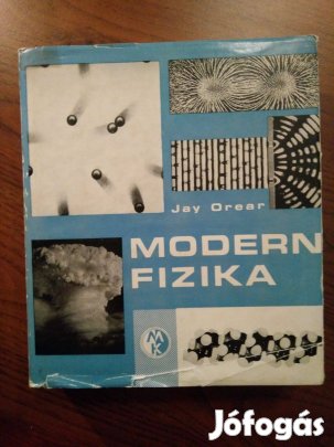 Jay Orear - Modern fizika
