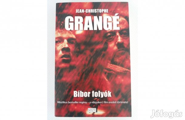 Jean-Christophe Grangé: Bíbor folyók
