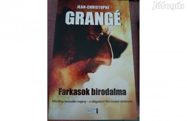 Jean-Christophe Grangé: Farkasok birodalma