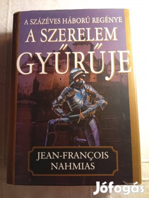Jean-François Nahmias: A szerelem gyűrűje