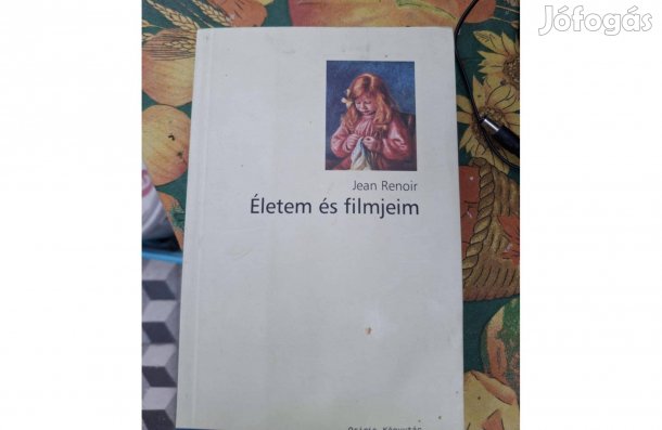 Jean Renoir - Életem és filmjeim 1000 forintért eladó