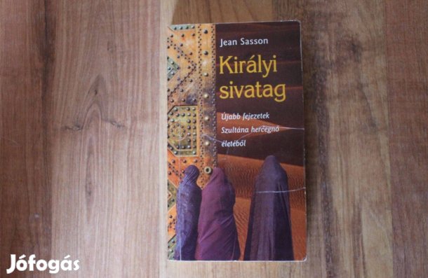 Jean Sasson - Királyi sivatag