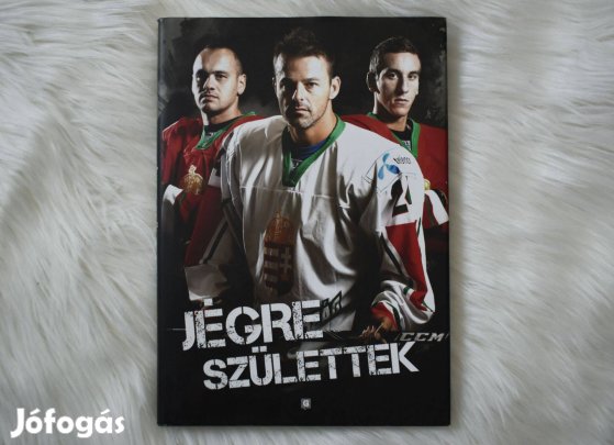 Jégre születtek - S. Tóth János