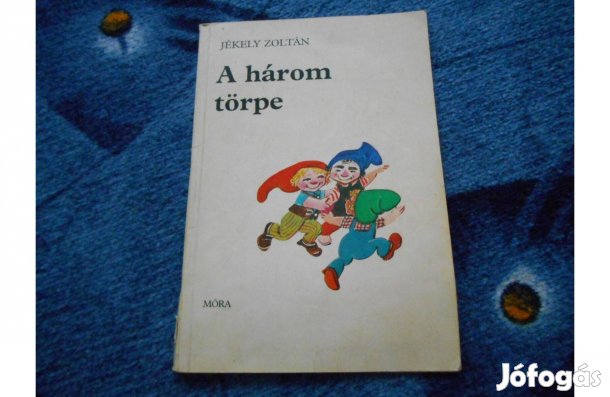 Jékely Zoltán:A három törpe
